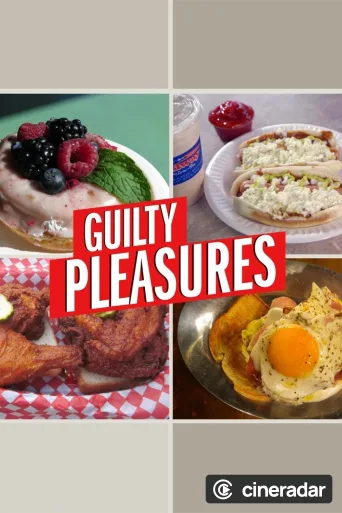 Guilty Pleasures