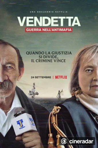 Vendetta: Guerra nell'Antimafia