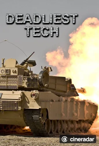 Deadliest Tech