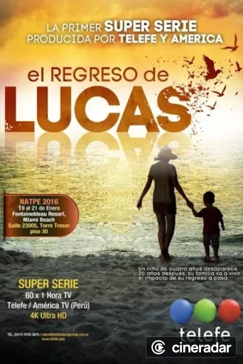 El regreso de Lucas