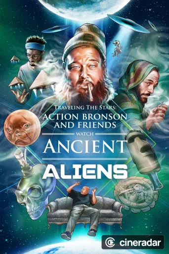 Action Bronson and Friends Watch Ancient Aliens