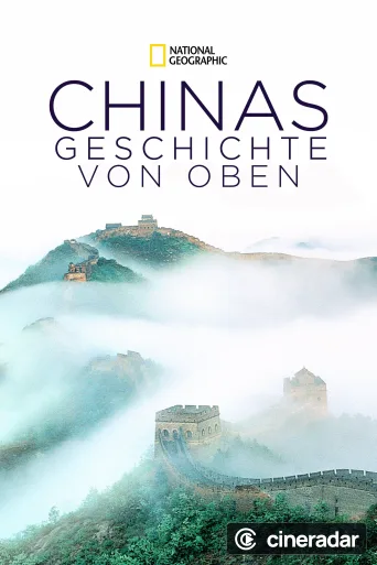 Chinas Geschichte von oben