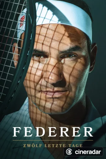 Les douze derniers jours de Federer