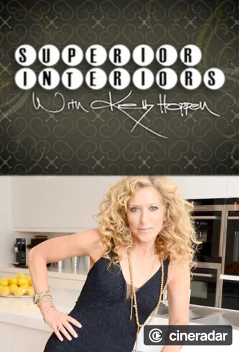 Superior Interiors with Kelly Hoppen