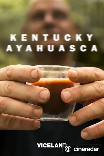 Kentucky Ayahuasca