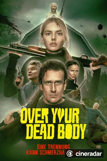 Over Your Dead Body