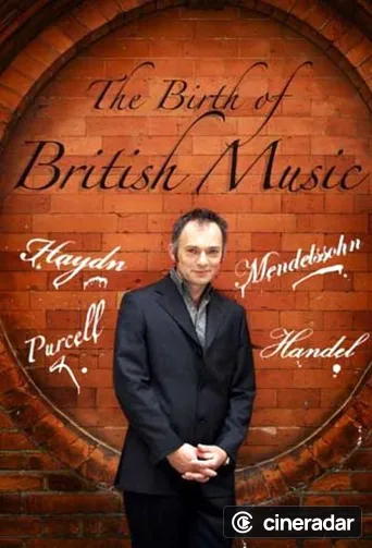 The Birth Of British Music