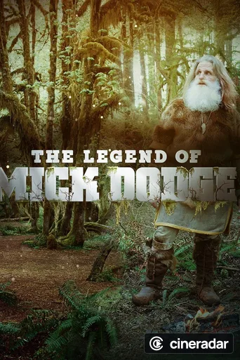 The Legend of Mick Dodge