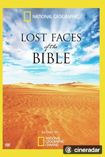 Lost Faces of the Bible