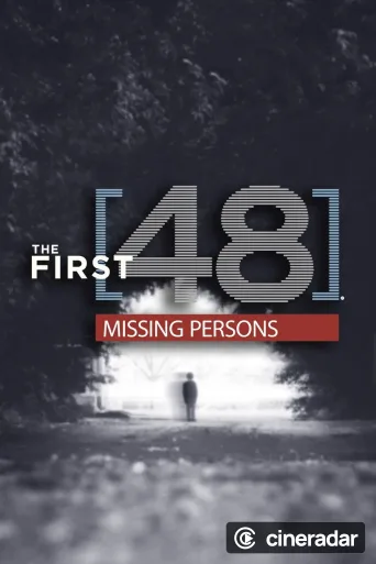 The First 48: Missing Persons
