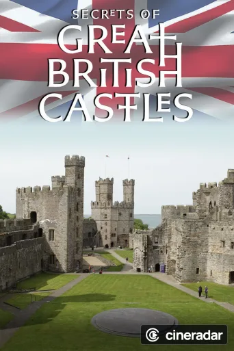 Secretos de los Castillos de Gran Bretaña