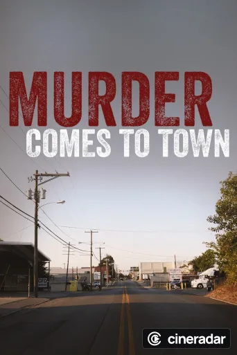 Murder Comes To Town
