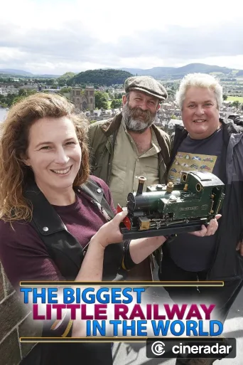 The Biggest Little Railway In The World