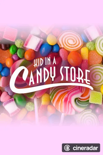 Kid in a Candy Store