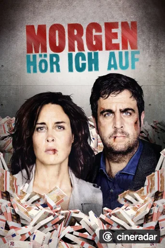 Morgen hör ich auf
