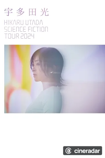 HIKARU UTADA SCIENCE FICTION TOUR 2024