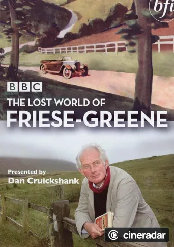 The Lost World of Friese-Greene