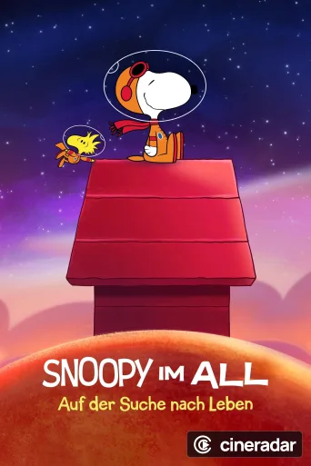Snoopy in Space: The Search for Life