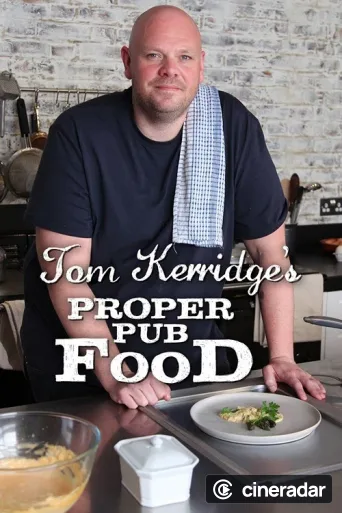 Tom Kerridge's Proper Pub Food
