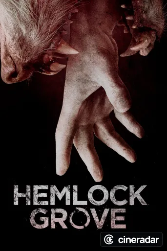 Hemlock Grove