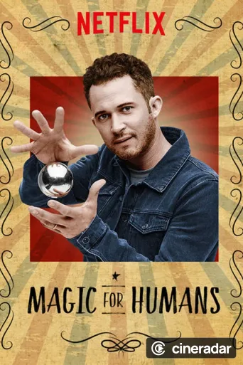 Magic for Humans