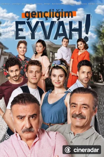 Gençliğim Eyvah