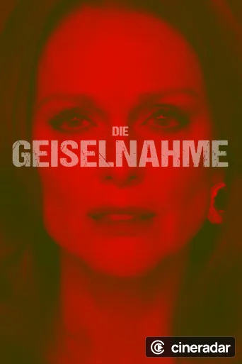 Die Geiselnahme