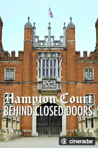 Hampton Court: Behind Closed Doors