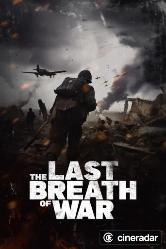 The Last Breath of War