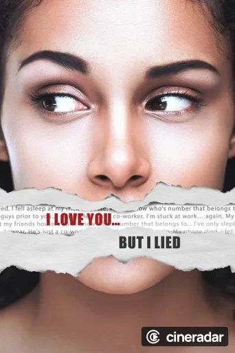 I Love You... But I Lied