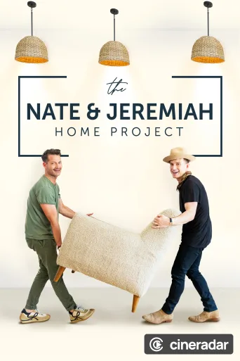 The Nate and Jeremiah Home Project