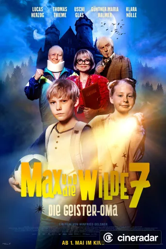 Max und die wilde 7 - Die Geister-Oma