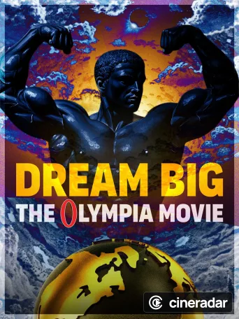Dream Big: The Olympia Movie