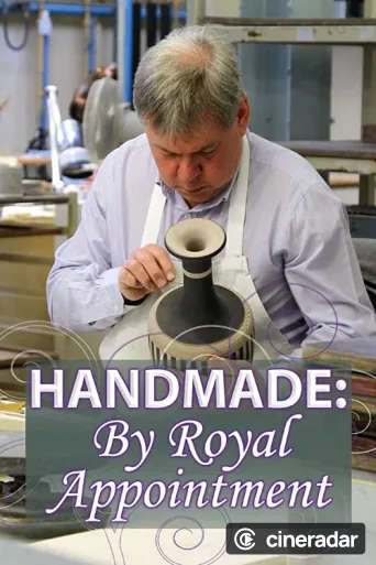 Handmade: By Royal Appointment