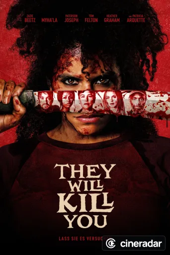 They Will Kill You
