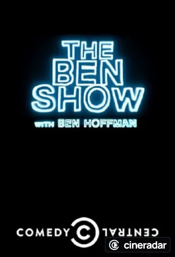 The Ben Show with Ben Hoffman