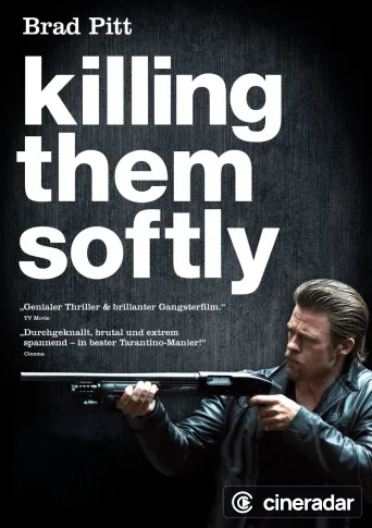 Killing Them Softly