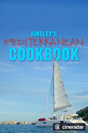 Ainsley's Mediterranean Cookbook