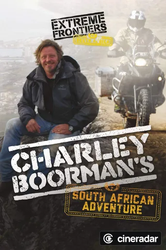 Charley Boorman's South African Adventure