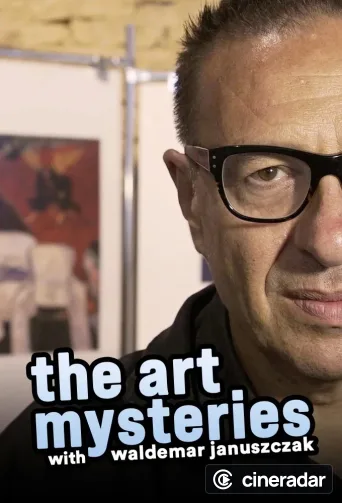The Art Mysteries with Waldemar Januszczak