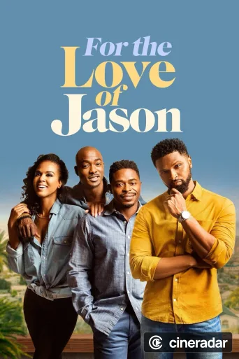 For the Love of Jason