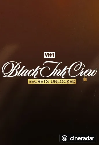 Black Ink Crew: Secrets Unlocked