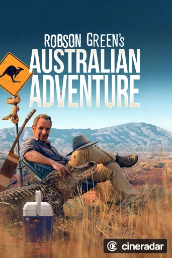 Robson Green's Australian Adventure