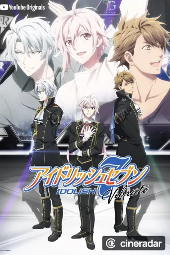 IDOLiSH7 Vibrato