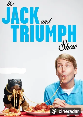 The Jack and Triumph Show