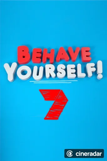 Behave Yourself!