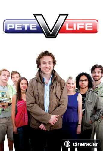 Pete versus Life