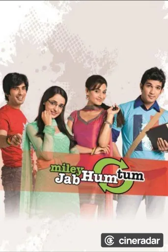 Miley Jab Hum Tum