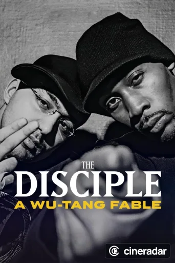 The Disciple: A Wu-Tang Fable