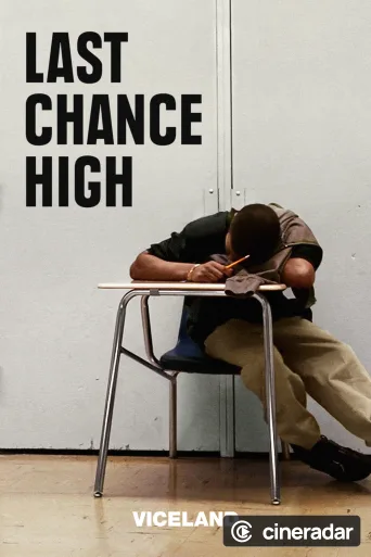Last Chance High